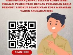 Pemkot Makassar Melalui BKPSDM Buka Seleksi PPPK Tahap 2